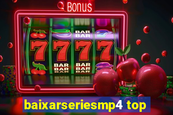 baixarseriesmp4 top